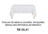 Toalha de Mesa 6 Lugares - Branco